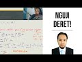 Kekonvergenan Deret, Uji Integral, Uji Banding Biasa, Uji Banding Limit, Deret P, Geometri, Harmonik