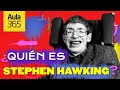 ¿Quién es Stephen Hawking? | Bios Aula365 👨🏻‍🦽