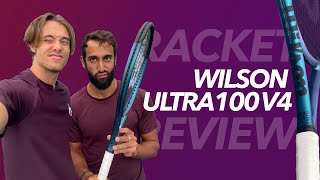 Wilson Ultra 100 v4 Review by Gladiators