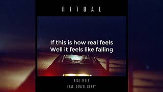 R I T U A L - Real Feels ft. Denzel Curry ( Lyrics )