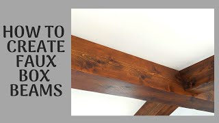 FAUX BOX BEAM TUTORIAL//DIY CEDAR BOX BEAMS//HOW TO BUILD YOUR OWN FAUX BEAMS