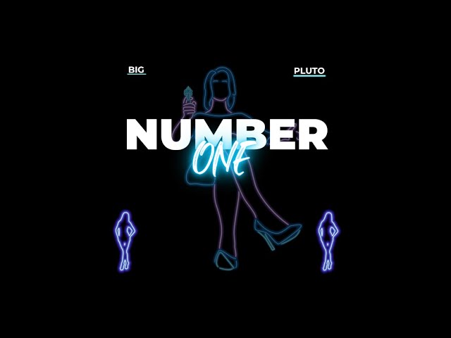 Watch Big Pluto - Number One (Lyrics) on YouTube Watch Big Pluto - Number One (Lyrics) on YouTube