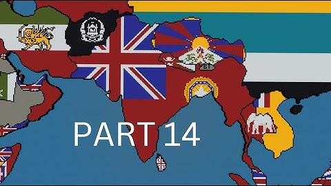 British Raj - 1914 Small Scale Tutorial (Part 14)