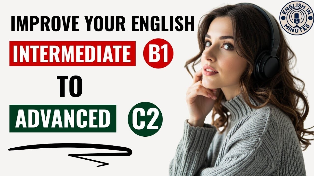 Stuck at B1? This Daily English Practice Helps You Reach C1–C2