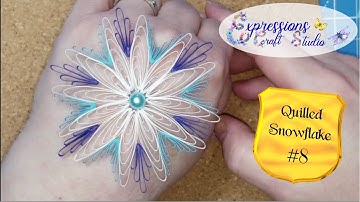 Quiling Snowflake 8 of 10