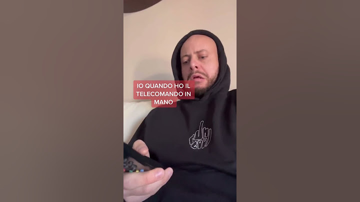 Io quando ho il telecomando in mano