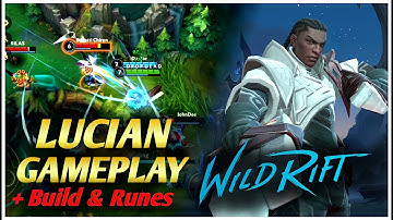 LUCIAN NEW CHAMPION GAMEPLAY - FAST COMBO (Build & Runes) - WILD RIFT