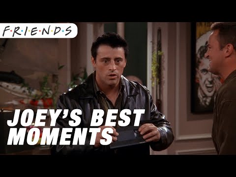 Joey's Best Moments! | Friends