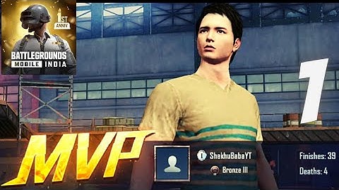 BGMI Mobile - Gameplay Walkthrough Part 1 - MVP  of the Match (Android, iOS)