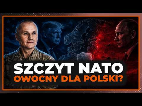 NATO Summit and Putin’s Threats: Gen. Polko on Trump, Russian Provocations, and the Strength of t...