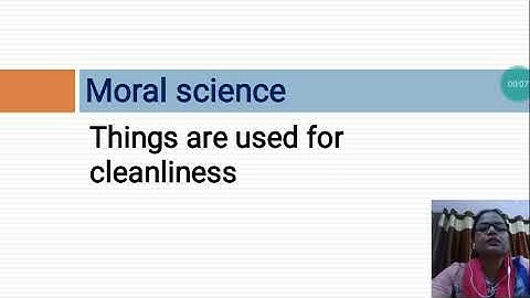 Things are used for cleanliness Class-UKG SUb- Moral Science
