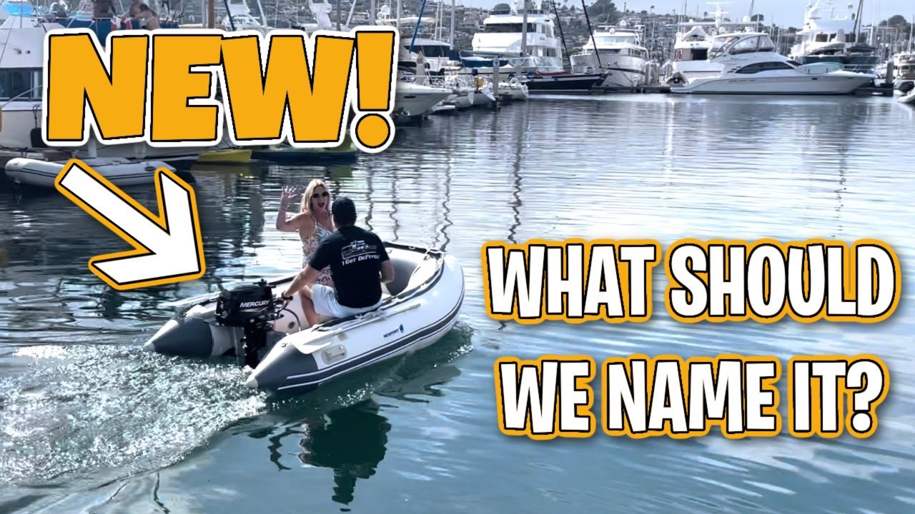 NEW DINGHY! The Newest Vessel in Our Fleet