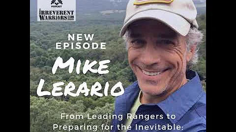 Army Ranger Mike Lerario: Preparing for the Inevit...