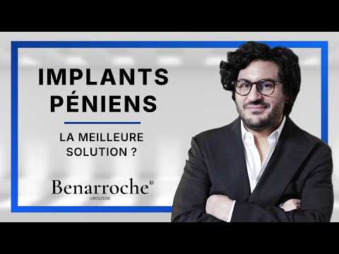 Troubles de l'érection et implant pénien : la meilleure solution ?