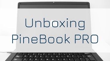 Unboxing and first boot of PineBook PRO with Linux Manjaro