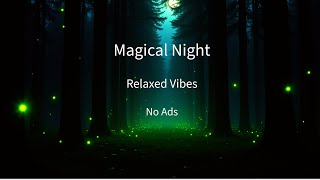 Magical Night 🌿✨ | Noite Mágica 🌿✨ | No Ads screenshot 1