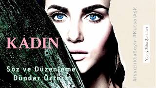 Kadin Söz Ve Düzenleme Dündar Öztürk Üzik Şarkıları