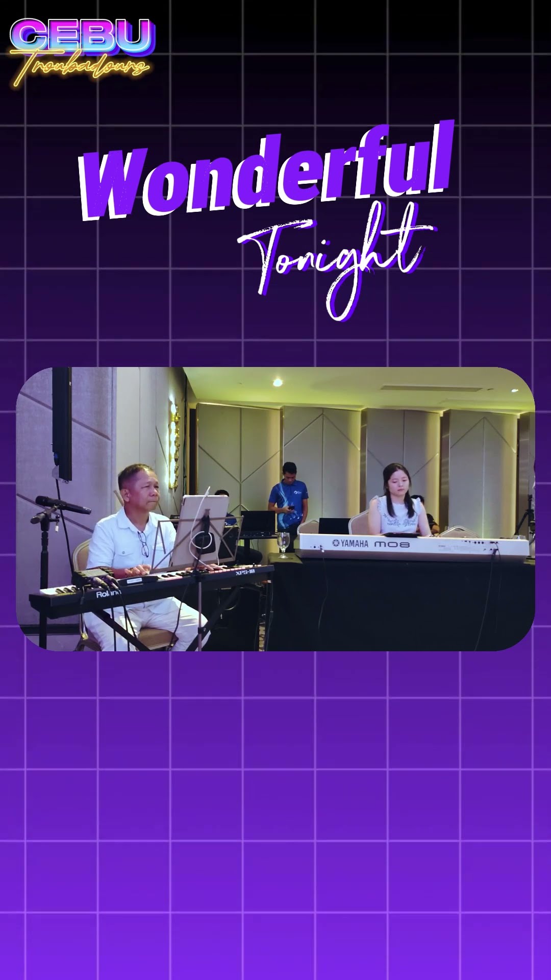C1343 Wonderful Tonight #ericClapton #destinedblind #cebutroubadours #ngkhai #ngenius