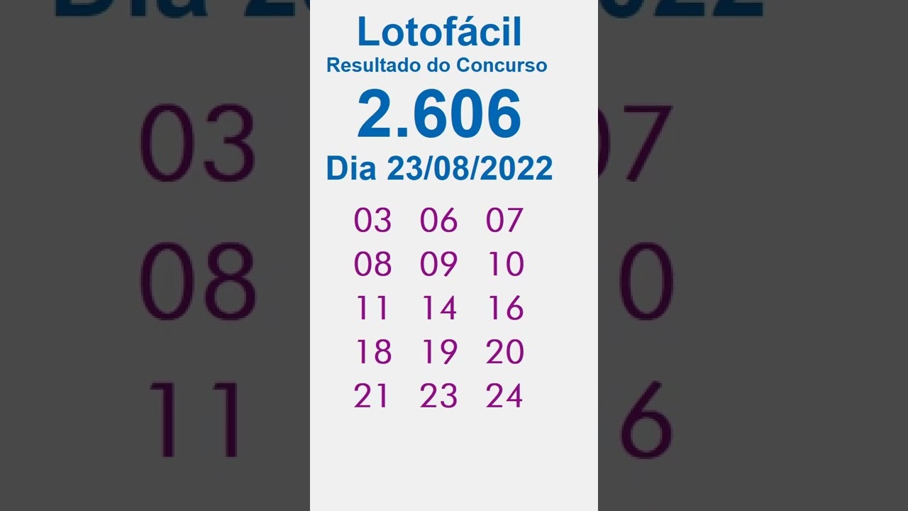 Resultado da Lotofácil 23/08/2022 Concurso 2606 de Hoje, Terça-feira #shorts #lotofacil