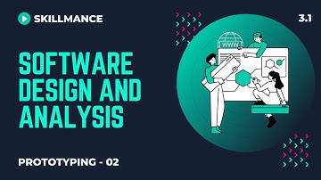 Introduction to Prototyping [Part-02] | Software Design and Analysis Free Course | Lecture-3.1 |