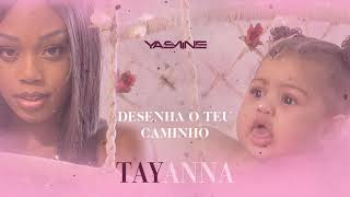 Yasmine 'Tayanna' (VIDEO LYRIC) [2019] By É-Karga music Ent.
