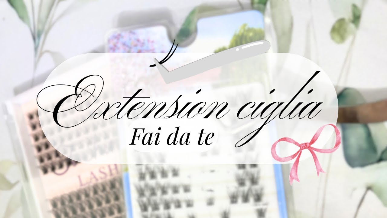 ✨EXTENSION CIGLIA FAI DA TE✨(applicazione, inspo di Pinterest)