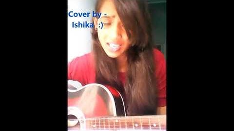 Katra katra acoustic cover by ishika sharma