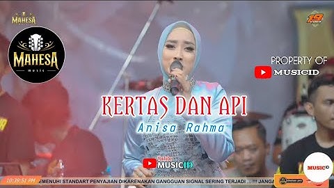 Anisa Rahma - KERTAS DAN API || Mahesa Music Live Karanggeneng Lamongan