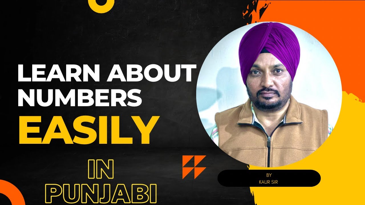 Learn About Numbers in Punjabi 🔢 ️Let’s make mathematics easy for you ...