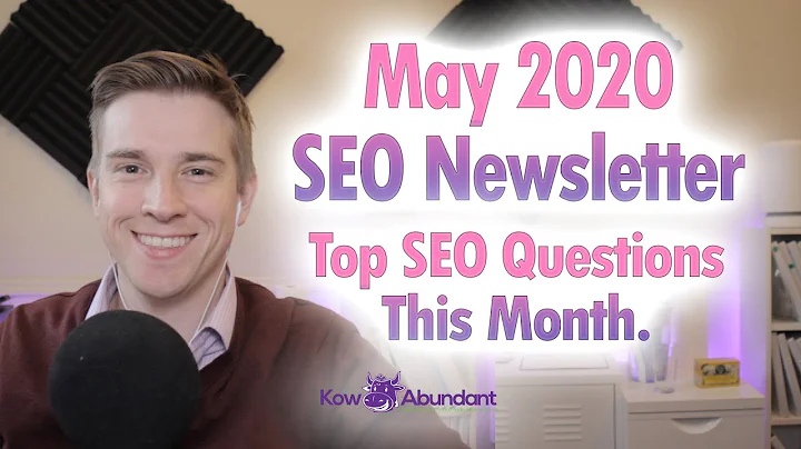 Answering the Top SEO Questions in May 2020