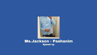 Ms.Jackson - Pashanim speed up @pashanim