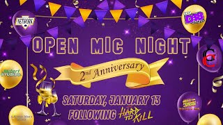 Open Mic Night 2nd Anniversary Special