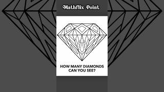 How Many Diamonds Can You See? #shorts #maths #questionanswer