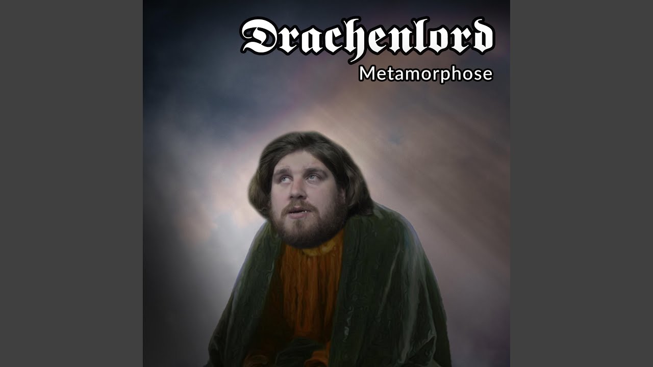 Metamorphose - Drachenlord