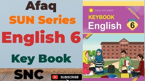 Afaq sun Series English 6 Keybook | SNC | English Grade 6 solve book | 2DP