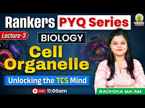 Cell Organelle | Rankers PYQ Series | For SSC CGL,CPO,CHSL,MTS | Radhika Ma'am  #pyqseries #ssc