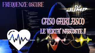 CASO GARLASCO : LE VERITA' NASCOSTE  !!! LIVE ALLE 14