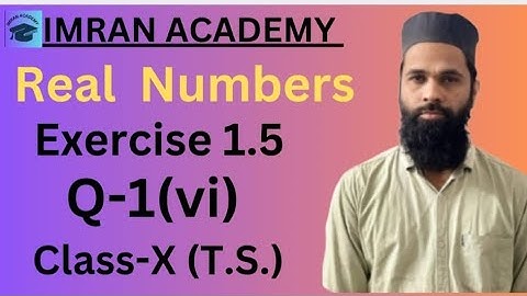 Real Numbers, Exercise 1.5, Q-1(vi), class 10, #ssc #green board #education