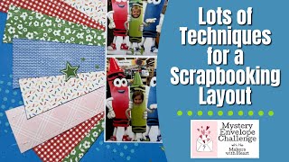 Lots of Techniques for a Scrapbooking Layout | Mystery Envelope Challenge