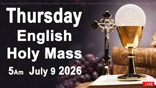 Catholic Mass Today I Daily Holy Mass I Thursday July 9 2026 I English Holy Mass I 5.00 AM screenshot 4