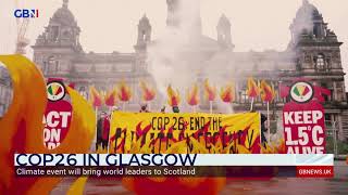 COP26: What should you expect to see at the climate summit in Glasgow? Tom Harwood reports