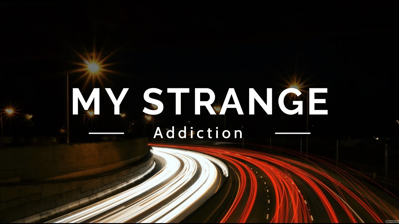 My Strange Addiction W/@Bones4life E1