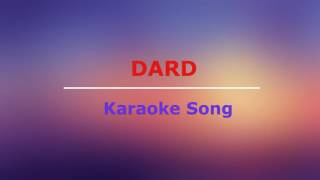 Hindi Karaoke Song || Dard - Sarbjit || Lyrics Below