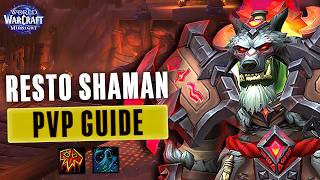 Midnight Season 1 Restoration Shaman PvP Guide!