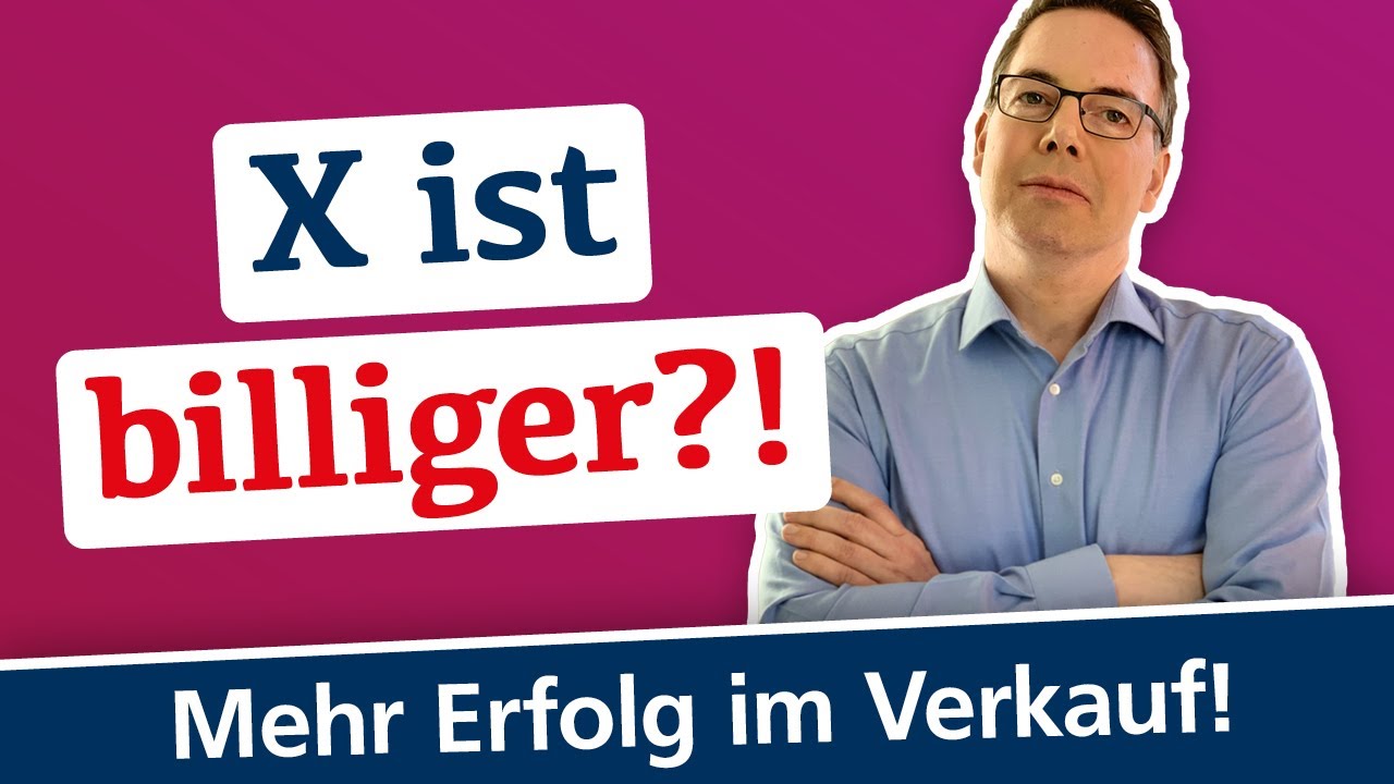 So verkaufst Du auch beim Einwand \