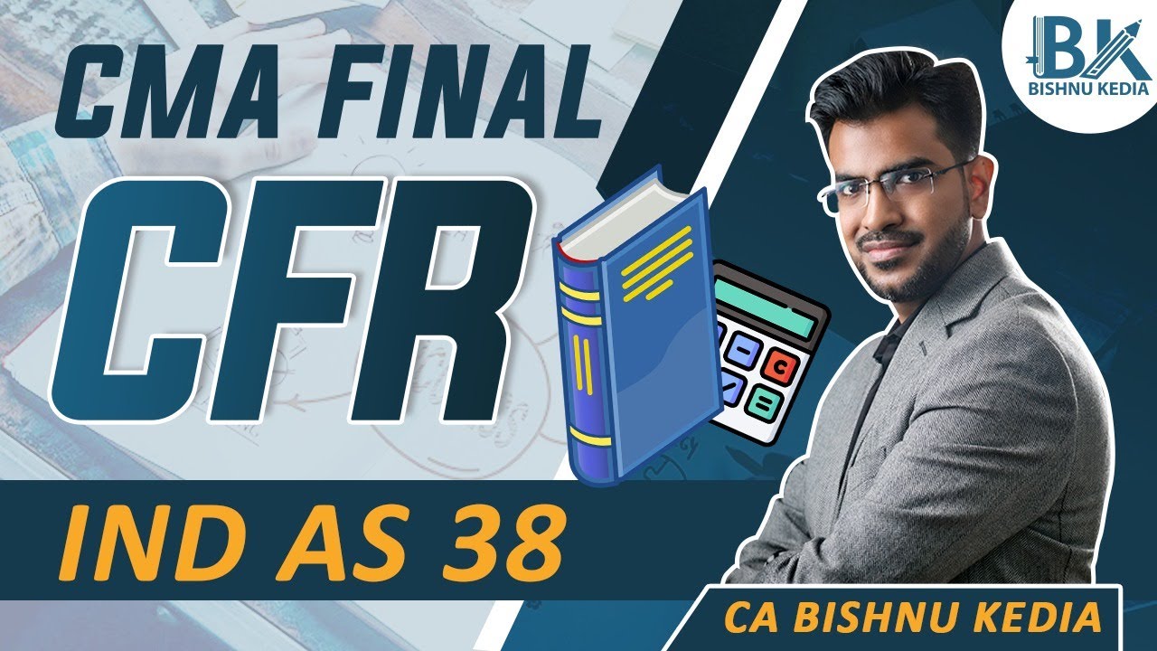 CMA Final CFR | June 2025 | Ind AS 38 | Revision and Questions Practice | Bishnu Kedia