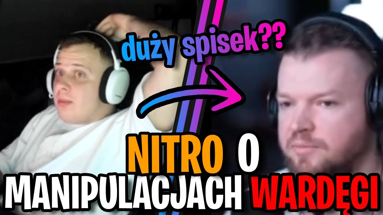 Nitro o manipulacjach Wardęgi