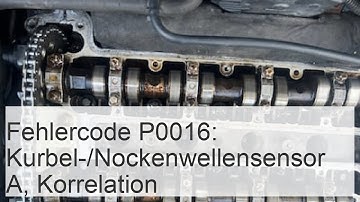 Fehlercode P0016: Kurbel-/Nockenwellensensor A, Korrelation - Autoblätter 24