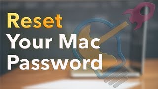 Forgot Mac Password? Reset your password without losing any data