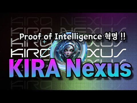 Kira Nexus 인공지능가상머신 기반 $KLAI 100배 장착 플랫폼 ??